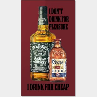 Cheap Drinks Posters and Art